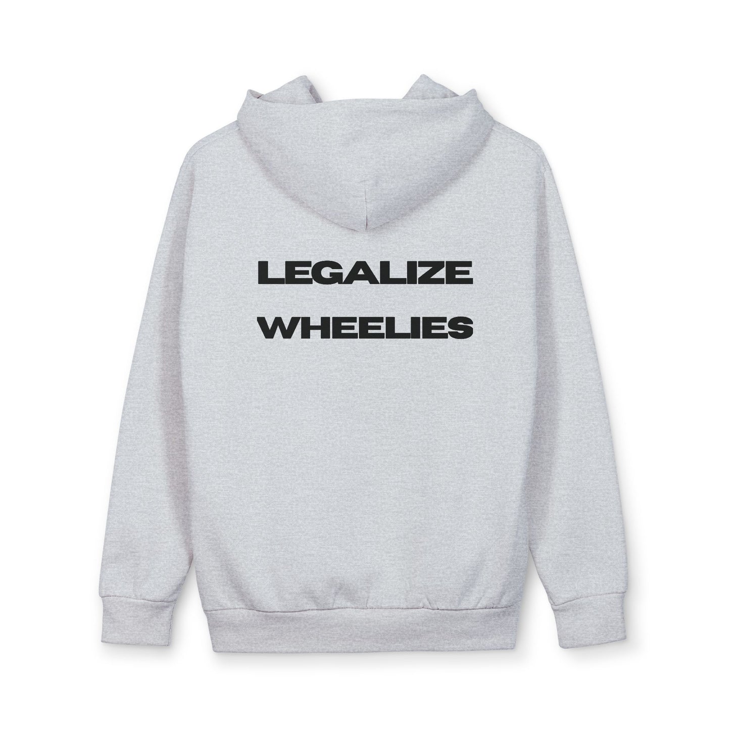 Legalize Wheelies Hoodie