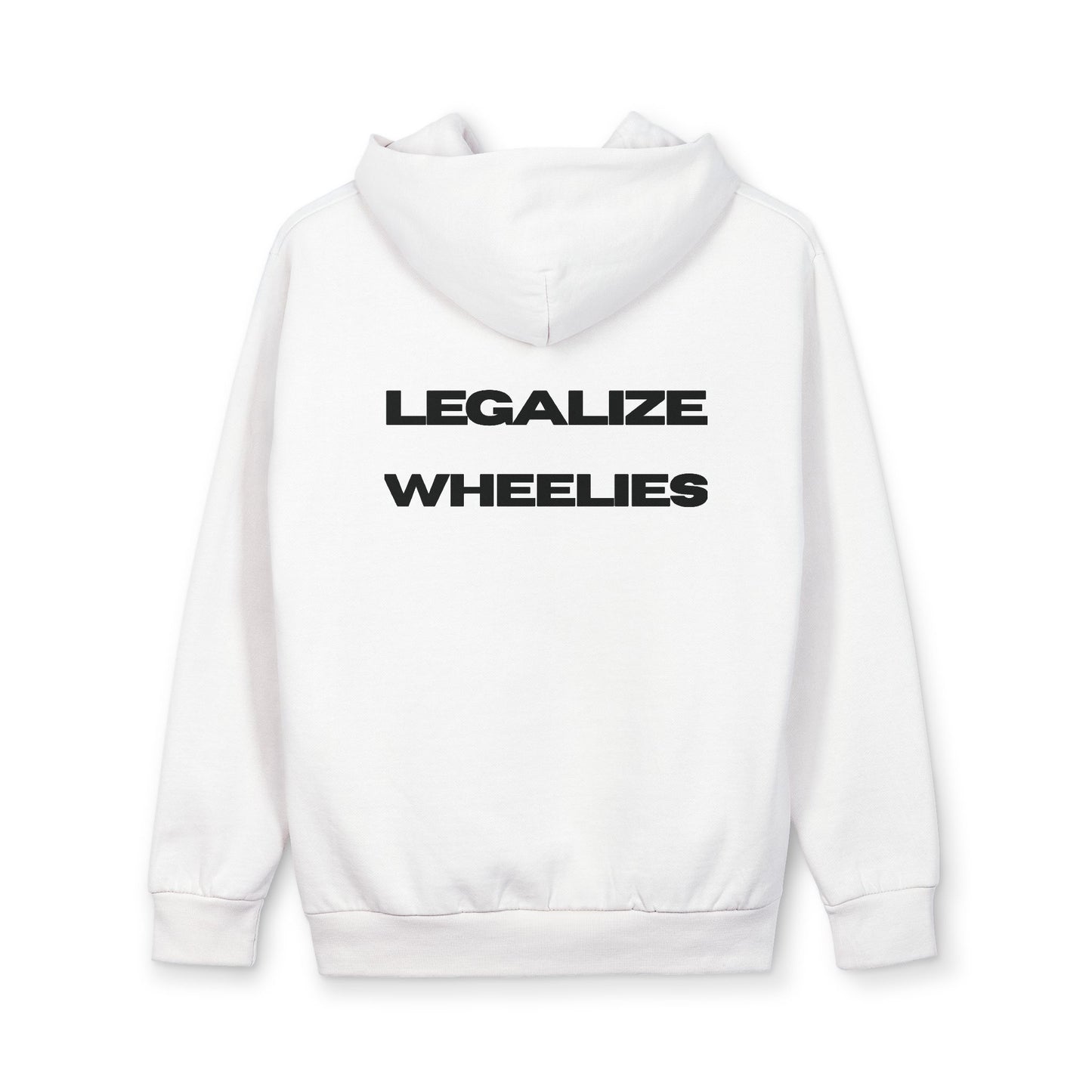 Legalize Wheelies Hoodie